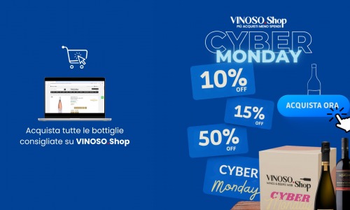 Cyber Monday vino: la super selezione Vinoso.Shop da non perdere